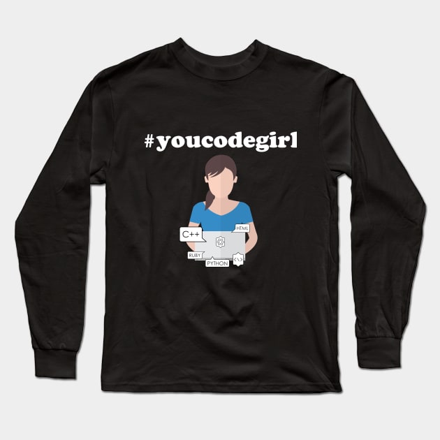 You Code Girl Long Sleeve T-Shirt by islander